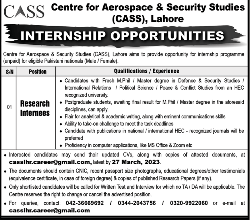 JOB OF RESEARCH INTERNEES IN CENTRE FOR AEROSPACE & SECURITY STUDIES (CASS), LAHORE 2023